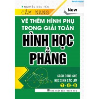 Cẩm nang vẽ thêm hình phụ trong Hình học phẳng