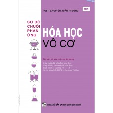 Sơ Đồ Chuỗi Phản Ứng Hóa Học Vô cơ (Tái bản) Sơ Đồ Chuỗi Phản Ứng Hóa Học Vô cơ (Tái bản)