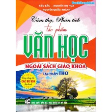 Cảm thụ, phân tích tác phẩm văn học ngoài sách giáo khoa - Tác phẩm thơ (THCS)