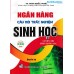 Ngân hàng câu hỏi trắc nghiệm Sinh (Quyển Hạ)(Dùng chung cho các bộ SGK)