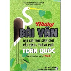 Những bài văn đạt giải học sinh giỏi cấp Tỉnh - Thành phố Toàn Quốc (THCS)