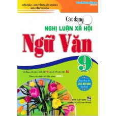 Các dạng Nghị luận xã hội ngữ văn 9